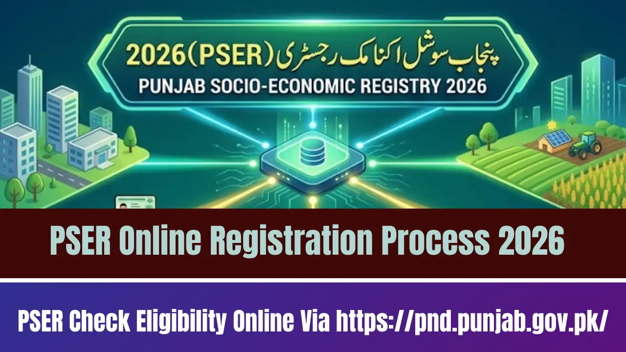 PSER Check Eligibility Online Via https://pnd.punjab.gov.pk/